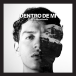 Dentro de mí