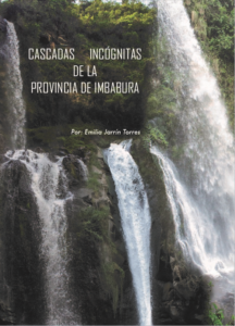 Cascadas incógnitas de la provincia de Imbabura
